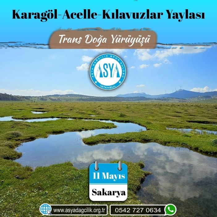 KARAGÖL-ACELLE-KILAVUZLAR YAYLASI TRANS DOĞA YÜRÜYÜŞÜ