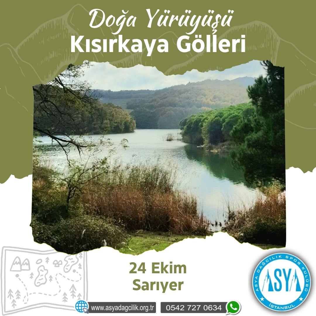 KISIRKAYA GÖLLERİ DOĞA YÜRÜYÜŞÜ